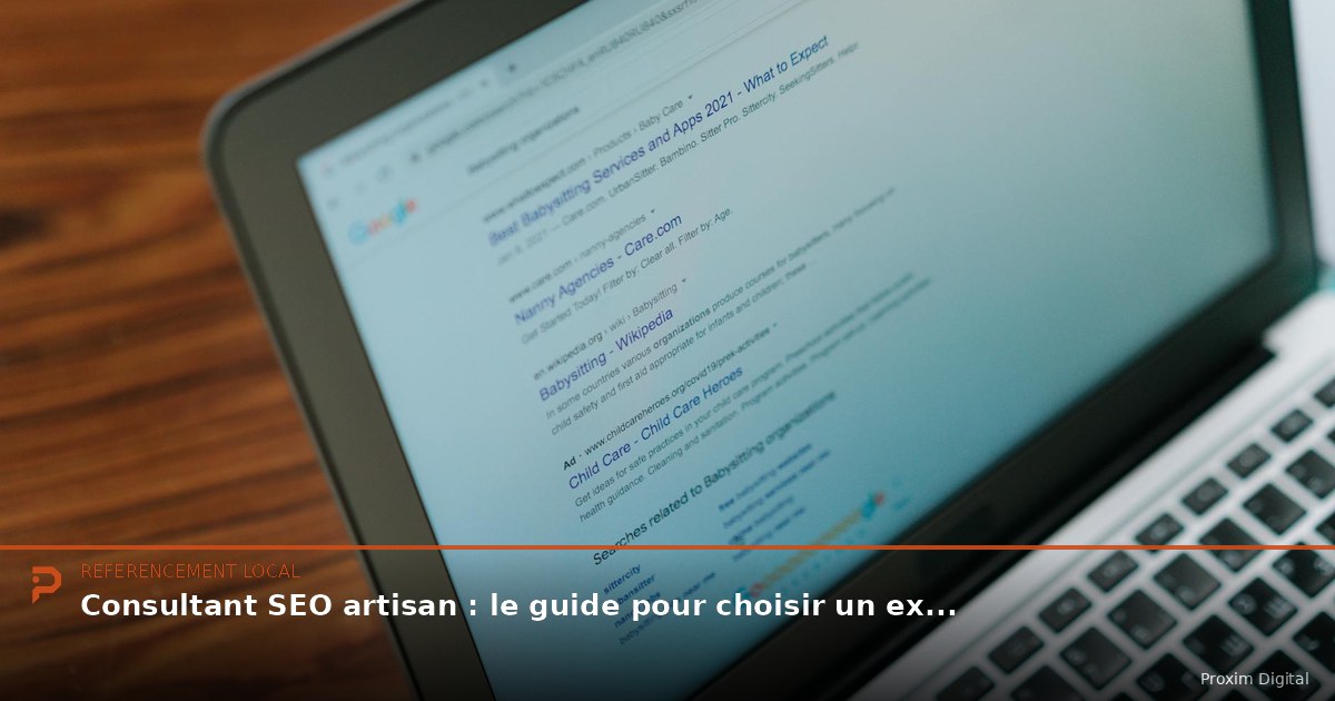 Consultant SEO artisan : le guide pour choisir un expert