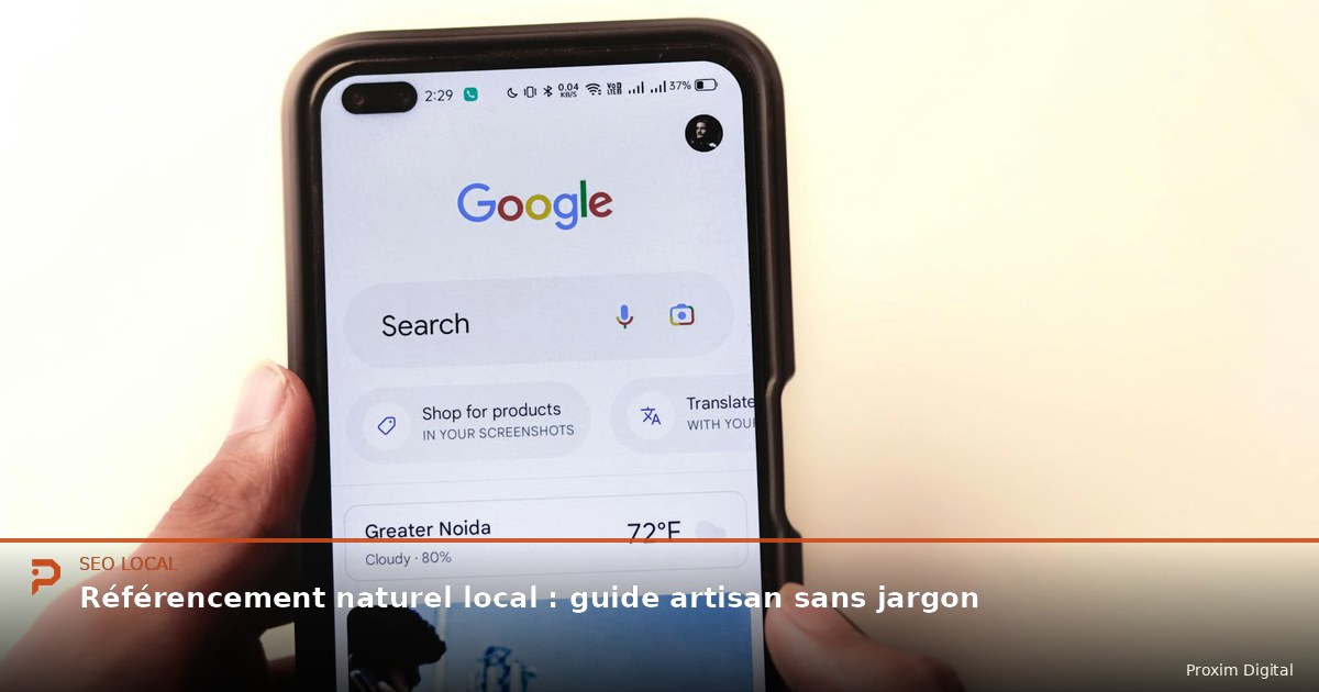 Référencement naturel local : guide artisan sans jargon
